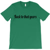 back to that years T-Shirt