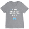 I Am The Best Mother's Day Gift Ever Boy V-Neck Tee