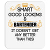 Smart Good Looking Bartender Doesnt Get Better Than Mousepad