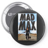 funny  mad max and dog, ideal gift or birthday present Pin-back button