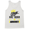 Kings Are Born In August Tank Top