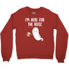 Im Here For The Booz Crewneck Sweatshirt