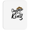 daughter of a king Mousepad