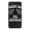 trust me i'm jewish iPhone 7 Plus Case