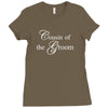 Cousin Of The Groom Ladies Fitted T-Shirt