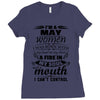 I Am A May Women Ladies Fitted T-Shirt