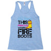 Forget Glass Slippers This Princess Wears Fire Boots Racerback Tank