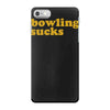 bowling sucks iPhone 7 Case