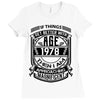 Things Better 1978 Age Approach Magnificent Ladies Fitted T-Shirt
