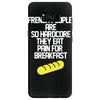 french people are so hard they eat pain for breakfast Samsung Galaxy S8