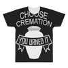 choose cremation All Over Men's T-shirt