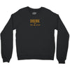 drunk in love Crewneck Sweatshirt