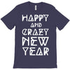 new year 2016 christmas is happiness T-Shirt