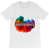 bad smoke T-Shirt