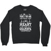 There's This Girl Who Kinda Stole My Heart Grandpa Crewneck Sweatshirt
