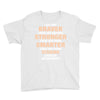 Braver Stronger Smarter Uterine Cancer Awareness Youth Tee