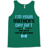 I'm Your Mother's Day Gift Dad Says You're Welcome Baby Boy Tank Top