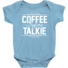 coffee before talkie funny Baby Onesie