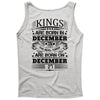 Real Kings Are Born On December 27 Tank Top