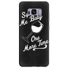 sip me baby one more time wine glass Samsung Galaxy S8 Plus