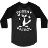 pussay patrol 3/4 Sleeve Shirt