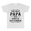 The Best Papa Was Born In September All Over Men's T-shirt