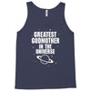 Greatest Godmother In The Universe Tank Top