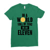 be a eleven Ladies Fitted T-Shirt