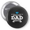 World's Best Dad Ever Pin-back button