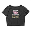 pretty in pink dangerous in camo Crop Top