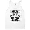 for free candy Tank Top