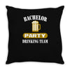bachelor party drinking team wedding groomsmen bridal funny Throw Pillow