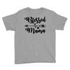 Blessed Mama Youth Tee