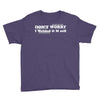 don't worry Youth Tee