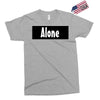 alone anymore Exclusive T-shirt