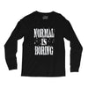 normal is boring tie dye Long Sleeve Shirts