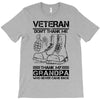 Veteran Don't Thank Me Thank My Grandpa Who Never Came Back T-Shirt