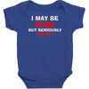 i may be wrong Baby Bodysuit