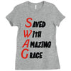 saved with amazing grace Ladies Fitted T-Shirt