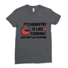 chemistry is like cooking Ladies Fitted T-Shirt