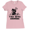trex hates swimming Ladies Fitted T-Shirt