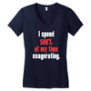 i spend 500% of my time exagerating Women's V-Neck T-Shirt