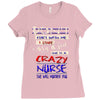 she is a crazy nurse Ladies Fitted T-Shirt