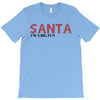 santa i'm a big fun T-Shirt