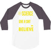 science doesn't give a sht 3/4 Sleeve Shirt