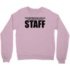nymphomaniac treatment centre Crewneck Sweatshirt