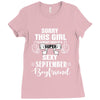sorry this girl is already taken by a super sexy september boyfriend Ladies Fitted T-Shirt
