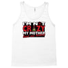 im not insane, ideal birthday gift or present Tank Top