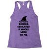 Sharks Dedicated A Whole Week To Me Racerback Tank