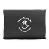 don't touch me i might catch the ugly! Accessory Pouches